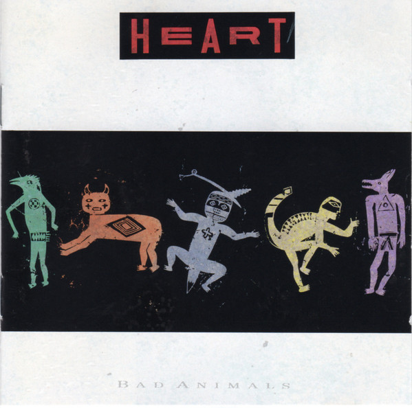 Heart – Bad Animals