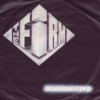 Firm, The ‎– Radioactive
