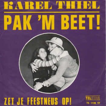 Karel Thiel – Pak 'm Beet