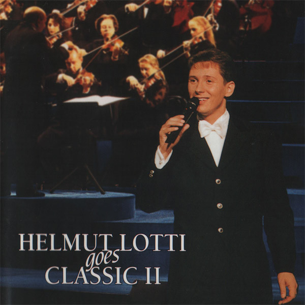 Helmut Lotti – Helmut Lotti Goes Classic II