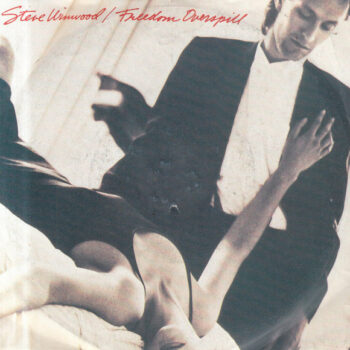 Steve Winwood ‎– Freedom Overspill