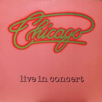 Chicago – Live In Concert