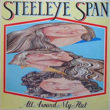 Steeleye Span ‎– All Around My Hat
