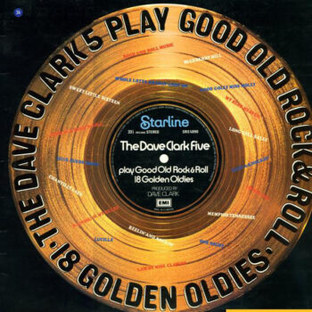 Dave Clark Five, The ‎– The Dave Clark Five Play Good Old Rock & Roll - 18 Golden Oldies