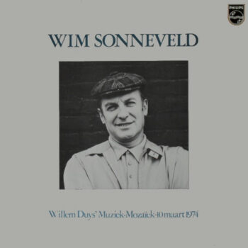 Wim Sonneveld – Willem Duys' Muziek Mozaïek 10 Maart 1974