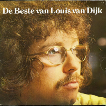 Louis Van Dijk ‎– De Beste Van Louis Van Dijk