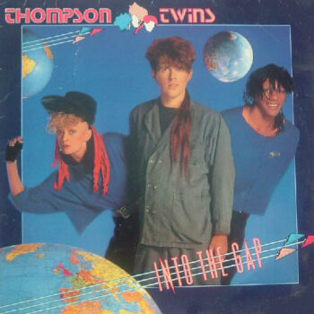 Thompson Twins ‎– Into The Gap
