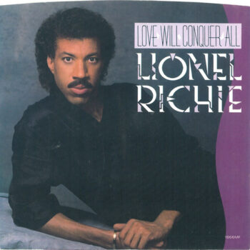 Lionel Richie – Love will conquer all