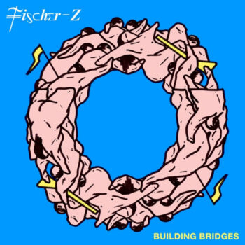 Fischer-Z – Building Bridges Coloured Vinyl - Limited Edition - handtekening John Watts