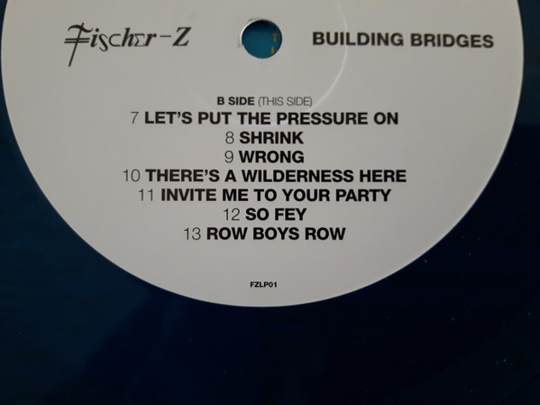 Fischer-Z – Building Bridges Coloured Vinyl - Limited Edition - handtekening John Watts - Afbeelding 3