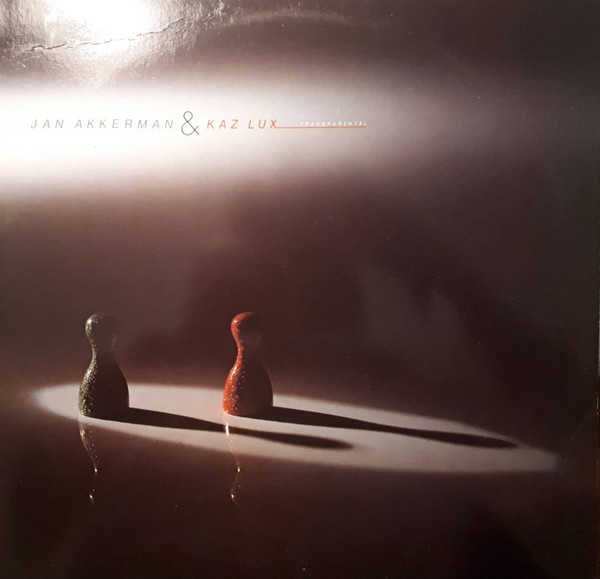 Jan Akkerman & Kaz Lux – Transparental