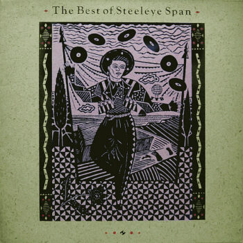 Steeleye Span – The Best Of Steeleye Span
