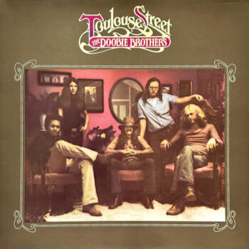 Doobie Brothers, The ‎– Toulouse Street