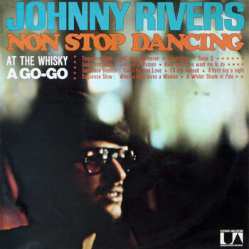 Johnny Rivers ‎– Non stop dancing