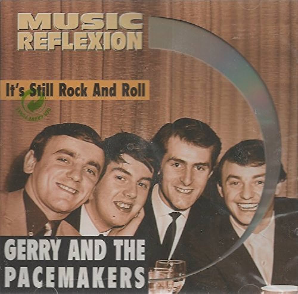 Gerry And The Pacemakers – It's Still Rock And Roll