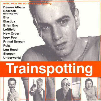 Various ‎– Trainspotting (Music From The Motion Picture)