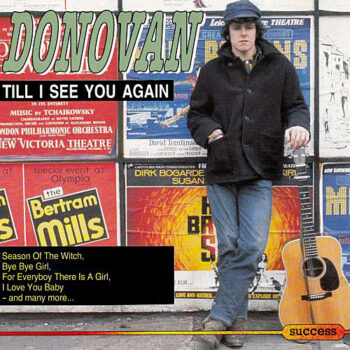 Donovan – Till I See You Again