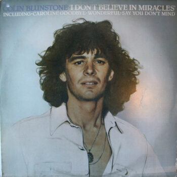 Colin Blunstone ‎– I Don't Believe In Miracles