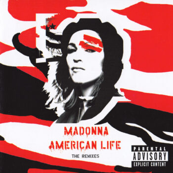 Madonna – American Life (The Remixes)