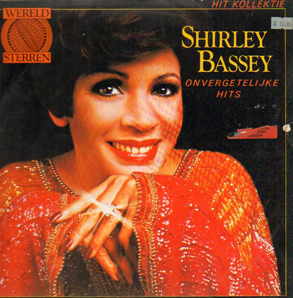 Shirley Bassey – Onvergetelijke Hits
