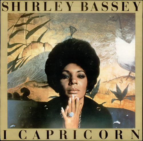Shirley Bassey – I, Capricorn