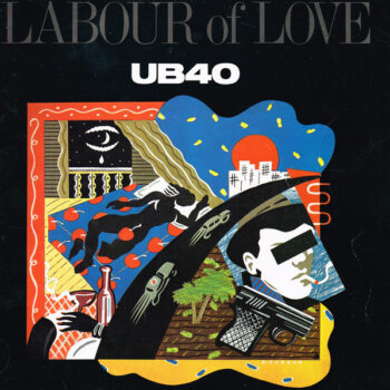 UB40 ‎– Labour Of Love