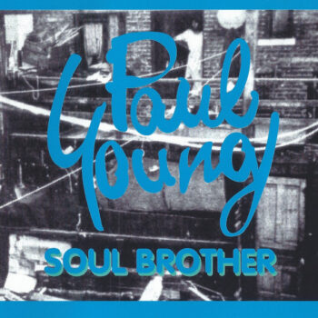 Paul Young – Soul Brother