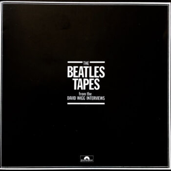 Beatles, The ‎– The Beatles Tapes From The David Wigg