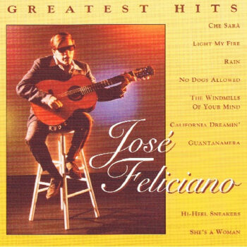 José Feliciano – Greatest Hits
