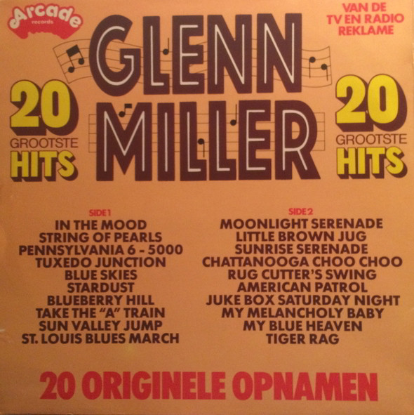 Glenn Miller – 20 Grootste Hits - Afbeelding 2