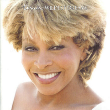 Tina Turner – Wildest Dreams