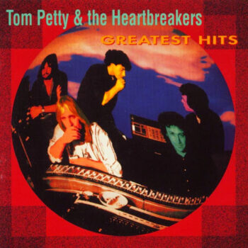 Tom Petty & The Heartbreakers – Greatest Hits