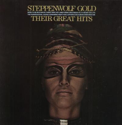 Steppenwolf – Gold (Their Great Hits)