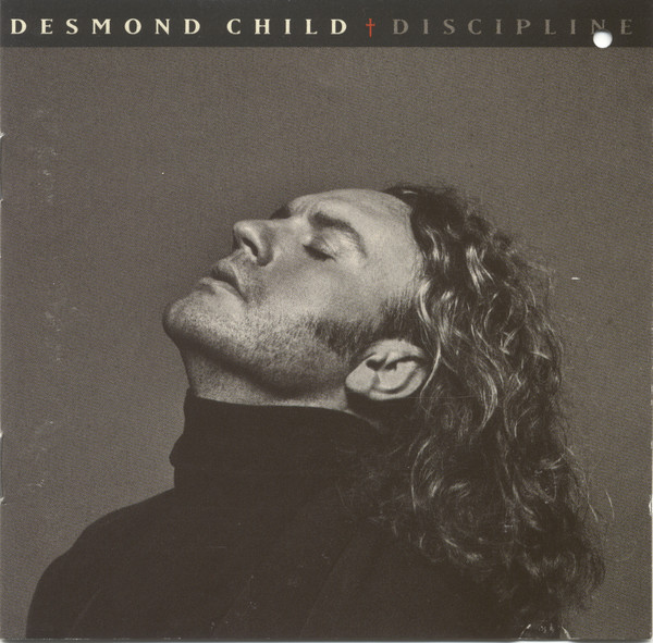 Desmond Child – Discipline