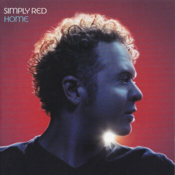 Simply Red – Home + DVD