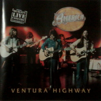 America ‎– Ventura Highway