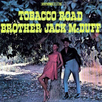 Brother Jack McDuff – Tobacco Road