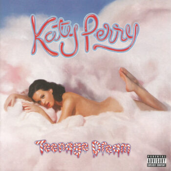 Katy Perry – Teenage Dream