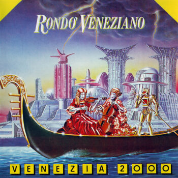 Rondo' Veneziano – Venezia 2000