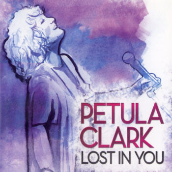 Petula Clark – Lost In You