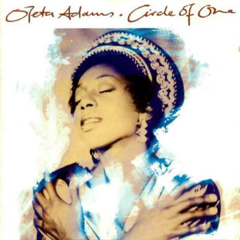 Oleta Adams – Circle Of One
