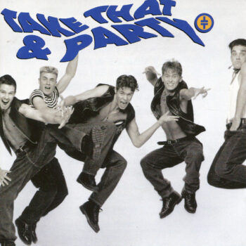 Take That – Take That & Party