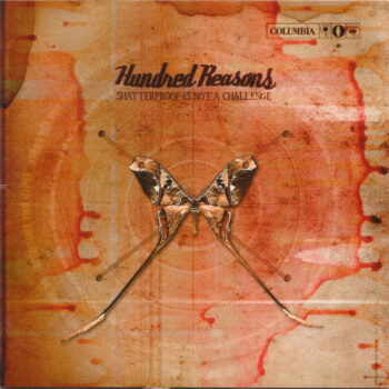 Hundred Reasons – Shatterproof Is Not A Challenge