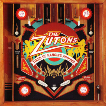 Zutons, The – Tired Of Hanging Around
