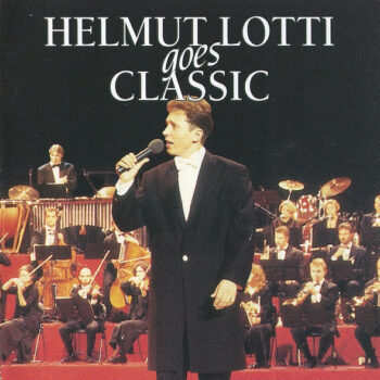 Helmut Lotti – Helmut Lotti Goes Classic