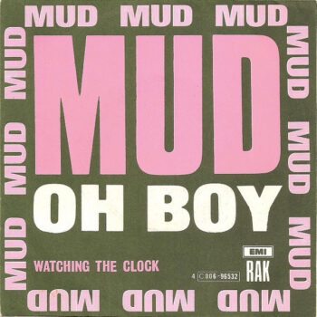 Mud – Oh Boy