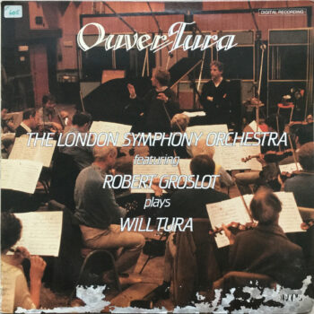 London Symphony Orchestr, The featuring Robert Groslot plays Will Tura – Ouvertura