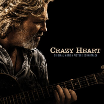 Various – Crazy Heart (Original Motion Picture Soundtrack)