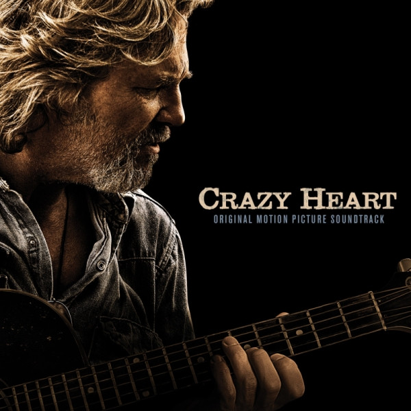Various – Crazy Heart (Original Motion Picture Soundtrack)