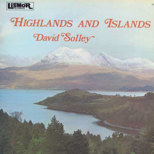 David Solley – Highlands And Islands